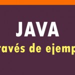 Libro en PDF: Java a través de ejemplos de Jesús Bobadilla